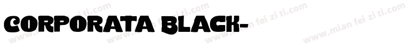 Corporata Black字体转换
